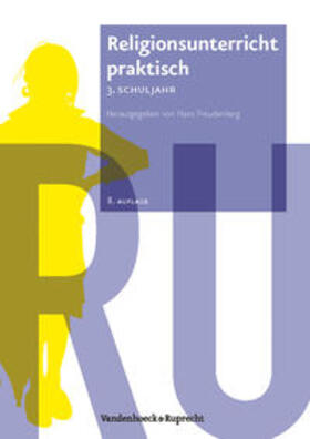 Freudenberg |  Religionsunterricht  praktisch - 3. Schuljahr | Buch |  Sack Fachmedien