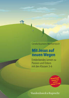 Karsch / Bussmann |  Bussmann, C: Mit Jesus auf neuen Wegen | Buch |  Sack Fachmedien