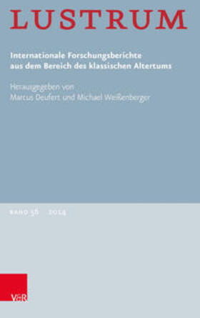 Deufert / Weißenberger |  Lustrum Band 56 – 2014 | Buch |  Sack Fachmedien