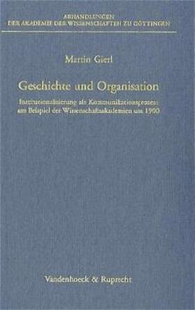 Gierl |  Geschichte und Organisation | Buch |  Sack Fachmedien