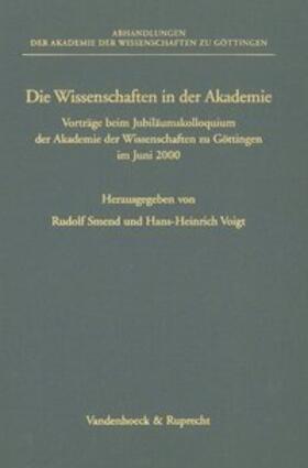 Smend / Voigt |  Die Wissenschaften in der Akademie | Buch |  Sack Fachmedien