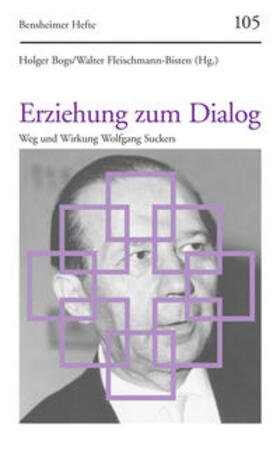 Bogs / Fleischmann-Bisten |  Erziehung zum Dialog | Buch |  Sack Fachmedien