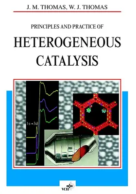 Thomas |  Principles and Practice of Heterogeneous Catalysis | Buch |  Sack Fachmedien