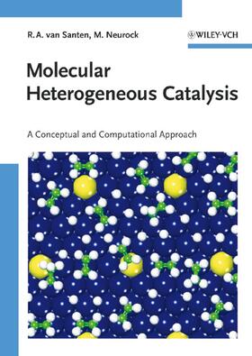 van Santen / Neurock |  Molecular Heterogeneous Catalysis | Buch |  Sack Fachmedien