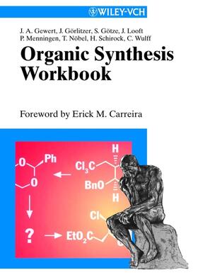 Gewert / Görlitzer / Götze |  Organic Synthesis Workbook 1 | Buch |  Sack Fachmedien