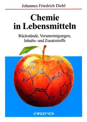 Diehl |  Chemie in Lebensmitteln | Buch |  Sack Fachmedien