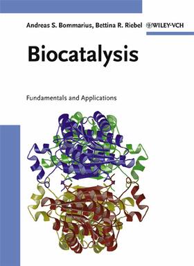 Bommarius / Riebel-Bommarius |  Biocatalysis | Buch |  Sack Fachmedien