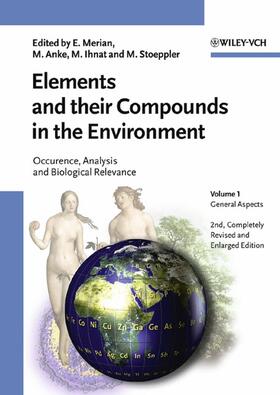 Merian / Anke / Ihnat |  Elements and their Compounds in the Environment | Buch |  Sack Fachmedien