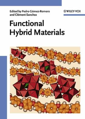 Gomez-Romero / Gómez-Romero / Sanchez |  Functional Hybrid Materials | Buch |  Sack Fachmedien