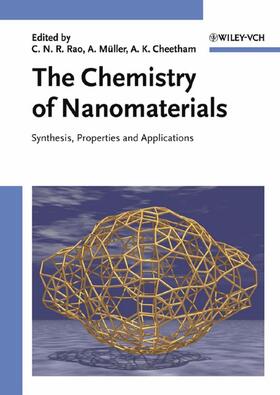 Rao / Müller / Cheetham |  The Chemistry of Nanomaterials | Buch |  Sack Fachmedien