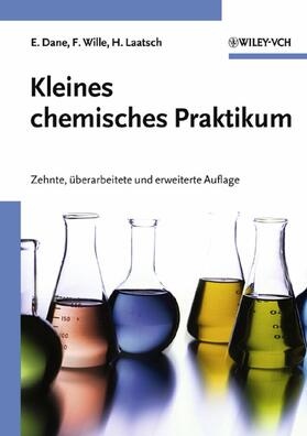 Dane / Wille / Laatsch |  Kleines chemisches Praktikum | Buch |  Sack Fachmedien