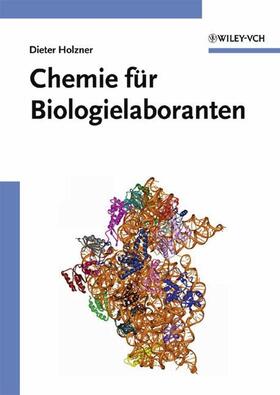 Holzner |  Holzner: Chemie für Biologielaboranten | Buch |  Sack Fachmedien