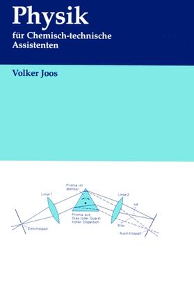 Joos |  Physik für Chemisch-technische Assistenten | Buch |  Sack Fachmedien