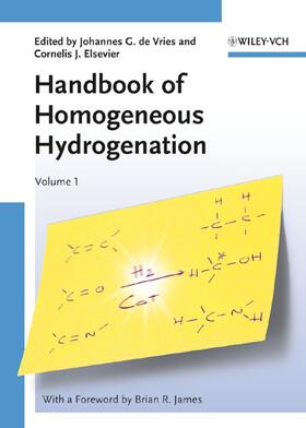 de Vries / Elsevier |  The Handbook of Homogeneous Hydrogenation | Buch |  Sack Fachmedien