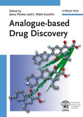 IUPAC / Fischer / Ganellin |  Analogue-based Drug Discovery | Buch |  Sack Fachmedien