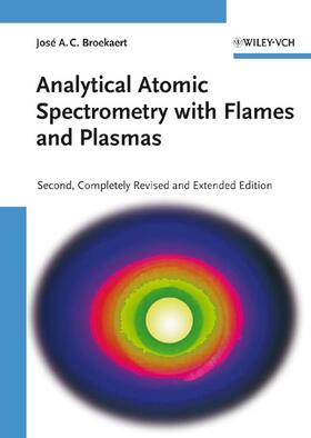 Broekaert |  Analytical Atomic Spectrometry with Flames and Plasmas | Buch |  Sack Fachmedien