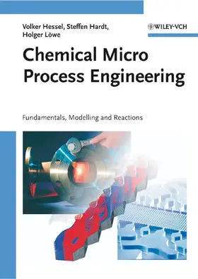 Hessel / Hardt / Löwe |  Chemical Micro Process Engineering | Buch |  Sack Fachmedien