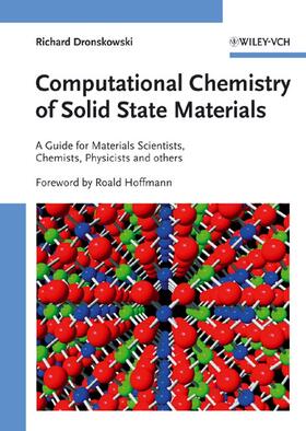 Dronskowski |  Computational Chemistry of Solid State Materials | Buch |  Sack Fachmedien