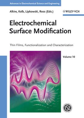 Alkire / Kolb / Lipkowski |  Electrochemical Surface Modification | Buch |  Sack Fachmedien