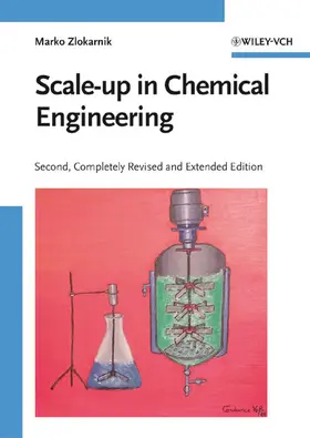 Zlokarnik |  Scale-up in Chemical Engineering | Buch |  Sack Fachmedien