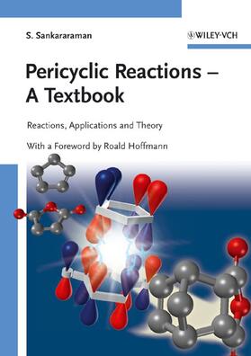 Sankararaman |  Pericyclic Reactions - A Textbook | Buch |  Sack Fachmedien