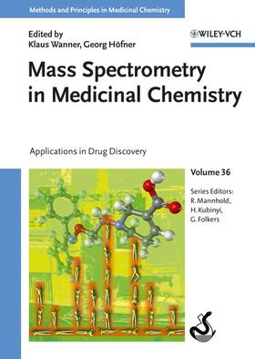 Wanner / Höfner |  Mass Spectrometry in Medicinal Chemistry | Buch |  Sack Fachmedien