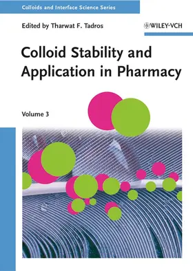 Tadros |  Colloid Stability and Application in Pharmacy | Buch |  Sack Fachmedien