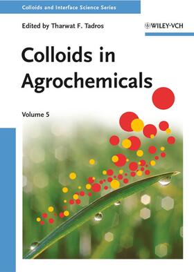 Tadros |  Colloids in Agrochemicals | Buch |  Sack Fachmedien