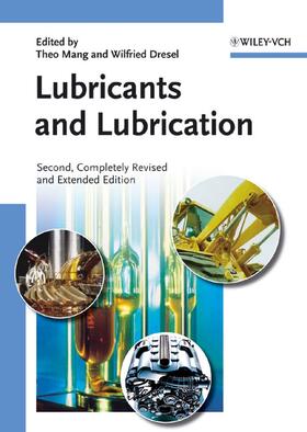 Mang / Dresel |  Lubricants and Lubrication | Buch |  Sack Fachmedien