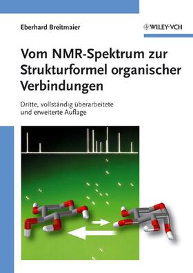 Breitmaier |  Vom NMR-Spektrum zur Strukturformel organischer Verbindungen | Buch |  Sack Fachmedien