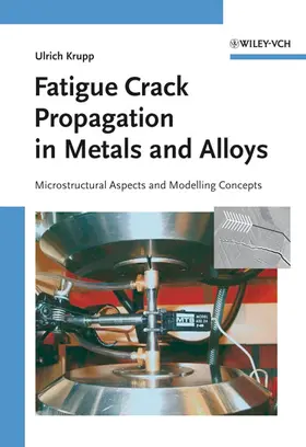 Krupp |  Fatigue Crack Propagation in Metals and Alloys | Buch |  Sack Fachmedien