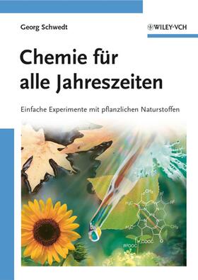 Schwedt |  Chemie für alle Jahreszeiten | Buch |  Sack Fachmedien