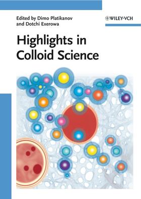 Platikanov / Exerowa |  Highlights in Colloid Science | Buch |  Sack Fachmedien