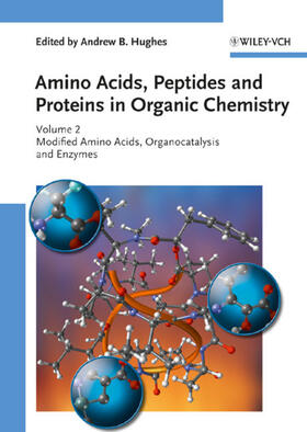 Hughes |  Amino Acids, Peptides and Proteins in Organic Chemistry 2 | Buch |  Sack Fachmedien
