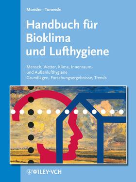 Moriske / Endlicher / Jendritzky |  Handbuch für Bioklima und Lufthygiene | Loseblattwerk |  Sack Fachmedien