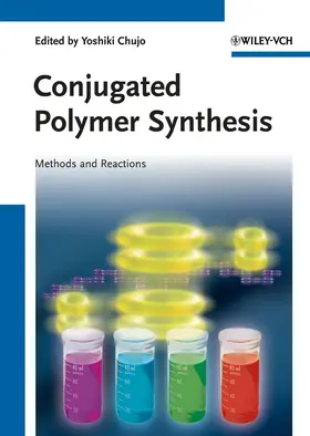 Chujo |  Conjugated Polymer Synthesis | Buch |  Sack Fachmedien