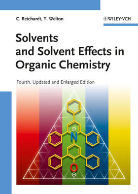 Reichardt / Welton |  Solvents and Solvent Effects i | Buch |  Sack Fachmedien