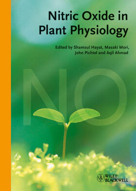 Hayat / Mori / Pichtel |  Nitric Oxide in Plant Physiology | Buch |  Sack Fachmedien