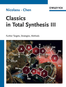 Nicolaou / Chen |  Classics in Total Synthesis 3 | Buch |  Sack Fachmedien