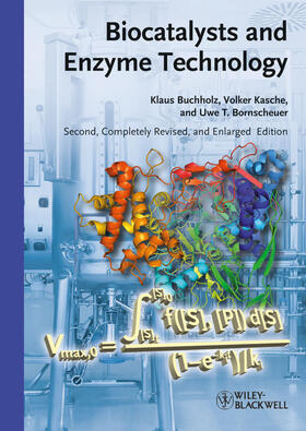 Buchholz / Kasche / Bornscheuer |  Biocatalysts and Enzyme Technology | Buch |  Sack Fachmedien