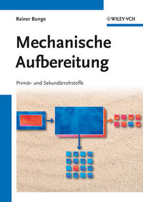 Bunge |  Mechanische Aufbereitung | Buch |  Sack Fachmedien