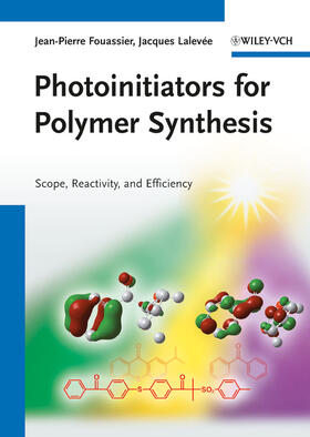 Fouassier / Lalevée |  Photoinitiators for Polymer Synthesis | Buch |  Sack Fachmedien