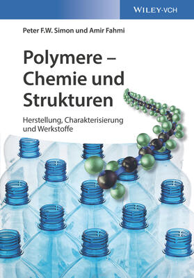 Simon / Fahmi |  Simon, P: Polymere - Chemie und Strukturen | Buch |  Sack Fachmedien