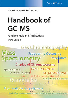 Hübschmann |  Hübschmann, H: Handbook of GC/MS | Buch |  Sack Fachmedien