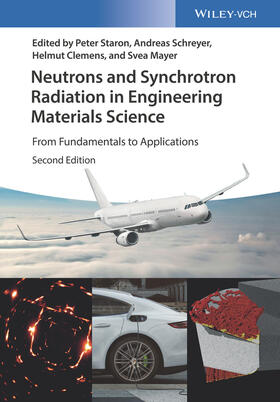 Staron / Schreyer / Clemens |  Neutrons and Synchrotron Radiation in Engineering Materials | Buch |  Sack Fachmedien