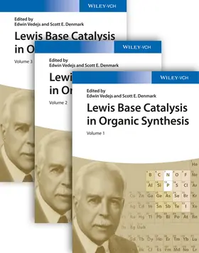 Vedejs / Denmark |  Lewis Base Catalysis in Organic Synthesis | Buch |  Sack Fachmedien