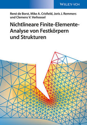 de Borst / Crisfield / Remmers |  Nichtlineare Finite-Elemente-Analyse von Festkörpern und Strukturen | Buch |  Sack Fachmedien