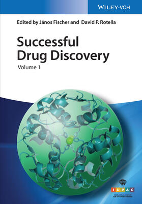 Fischer / Rotella |  Successful Drug Discovery | Buch |  Sack Fachmedien