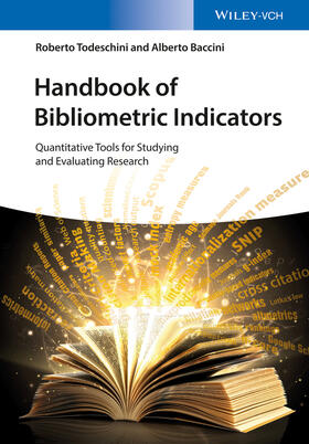 Todeschini / Baccini |  Handbook of Bibliometric Indicators | Buch |  Sack Fachmedien
