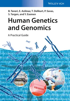 Taneri / Asilmaz / Delikurt |  Human Genetics and Genomics | Buch |  Sack Fachmedien